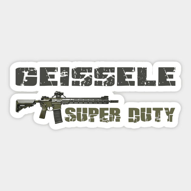 AR15 RIFLE GEISSELE SUPER DUTY Sticker by Aim For The Face